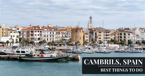 cambrils old town|The Best Things to Do in Cambrils: A Comprehensive。